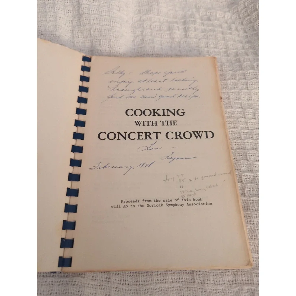1976‎ Cooking with the Concert Crowd Norfolk Symphony Virginia Recipe Cookbook